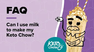 Can I use milk to make Keto Chow? | Keto Chow