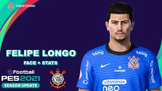 FELIPE LONGO PES 2021 (CORINTHIANS) EFOOTBALL COMO FAZER