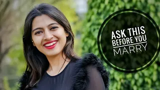 10 Questions Every Girl Should Ask Before Getting Married _ || Smile With Prachi