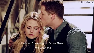 Daddy Charming & Emma Swan ● We Are One [For Anna]