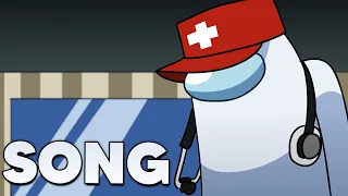 Among Us Medic Song - "Calling for a Medic" (Cartoon Animation)