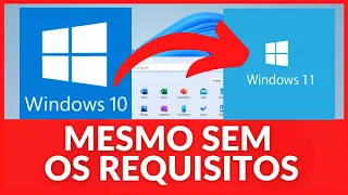 ATUALIZANDO VERSÃO FINAL WINDOWS 11 - mesmo sem os requisitos!