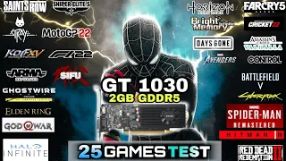 GT 1030 In Late 2022 | 25 Games Test | Nvidia GT 1030 In 2022 !