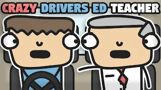My Crazy Driver’s Ed Teacher