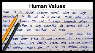 Write English essay on Human Values | How to write essay on Human Values | Easy English paragraph