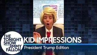 Kid Impressions: President Trump Edition