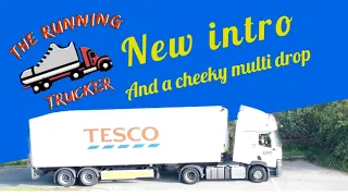 New Intro And a Cheeky Multi-Drop #truck #viral #tesco #cheeky #multi #djimini2se