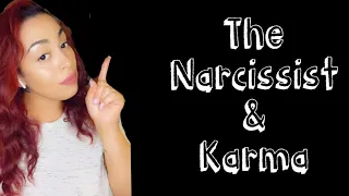 The Narcissist & Karma ⚖️