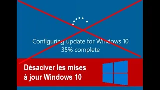 Désactiver les mises à jour de Windows 10