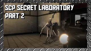 SCP Secret Laboratory Part 2