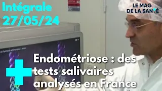 Le magazine de la santé - 27 mai 2024 [Intégrale]