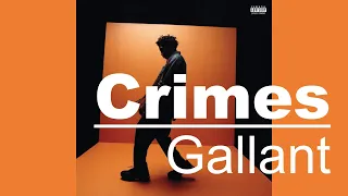 [한글자막/가사해석/번역]Gallant - Crimes