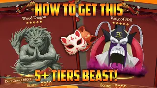 How to get Beast King of Hell and Wood Dragon in Ninjutsu Summit