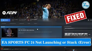 ✅ How To Fix EA SPORTS FC 24 Launching The Game Failed, Black Screen, Not Starting, Stuck & Running