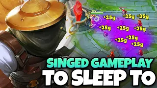 3 hours of the most relaxing Singed gameplay ever