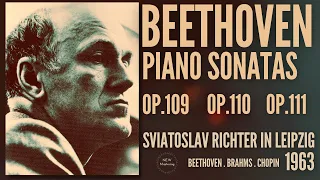 Beethoven - Sonatas Op.109,110,111 + Presentation (Century's recording : Sviatoslav Richter 1963)