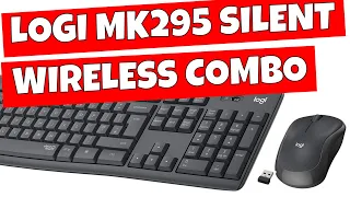 Logitech MK295 Silent Wireless Combo The MK270 Replacement