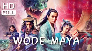 【ENG SUB】Wode Maya | Fantasy, Costume | Chinese Online Movie Channel