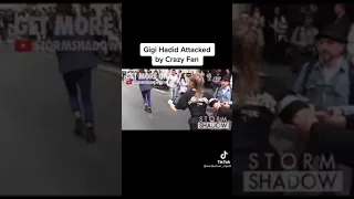 Gigi Hadid attacked by crazy fan