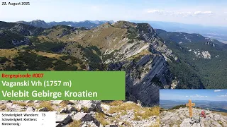 Besteigung Vaganski Vrh (1757m) im Paklenica Park, höchster Gipfel des Velebit Gebirges in Kroatien