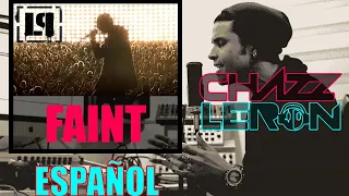 FAINT - Chazz Leron [ESPAÑOL] (Linkin Park)