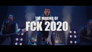 The making of 'FCK 2020'