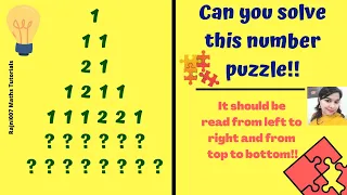1 11 21 1211 111221 ?????? ???????? !! Sequence number puzzle!! Can you solve this!!