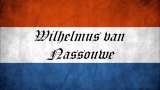 National anthem of the Netherlands: 'Wilhelmus van Nassouwe'