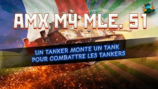AMX M4 mle. 51 - стоит ли качать эту ветку?