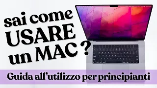 COME USARE un Mac? Guida all'utilizzo per PRINCIPIANTI