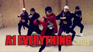 A1 Everything - iMISS CHOREOGRAPHY | IMI DANCE