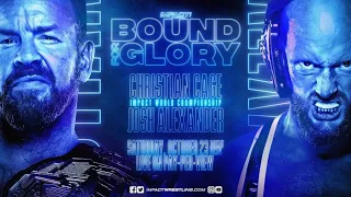 Christian Cage vs Josh Alexander | IMPACT WRESTLING BOUND FOR GLORY 2021