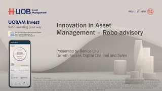 Innovation in UOB Asset Management - Robo-advisory
