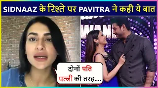 Pavitra Punia Breaks Her Silence On Sidharth Shukla’s Relationship With Shehnaaz Gill