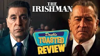 THE IRISHMAN MOVIE REVIEW - Double Toasted