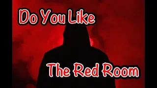 Do You Like the Red Room? /Japanese Urban Legends 【Reading】