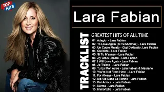 Lara Fabian  Album Complet 💖  Lara Fabian Best Of  💖 Lara Fabian Greatest Hits 2023