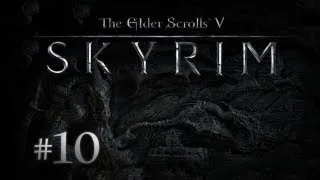 The Elder Scrolls V: Skyrim с Карном. Часть 10 [Глубокая тень]