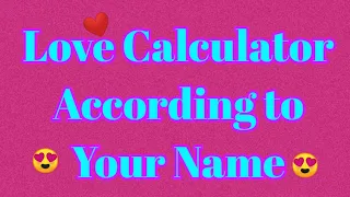 Lovers Love Calculator 😍⌨ | Calculate Your Partner's Love