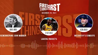 Remembering John Madden, Lakers, McCarthy's Cowboys | FIRST THINGS FIRST audio podcast (12.29.21)