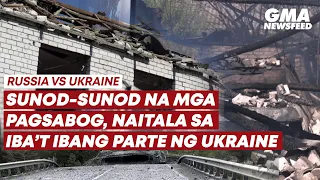 Sunod-sunod na pagsabog, naitala sa iba’t ibang parte ng Ukraine | GMA News Feed