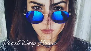 Vocal Deep House Mix 64 (12 March 2021)