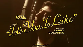 It’s You I Like (Mr. Rogers) - Joey Dosik ft. Larry Goldings