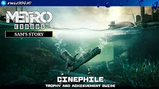 Metro Exodus: Sam's Story - Cinephile (Trophy & Achievement Guide) rus199410 [PS4]