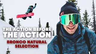 Preparing for The Bronco Natural Selection | THE ACTION BEFORE THE ACTION