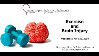 Exercise and Brain Injury