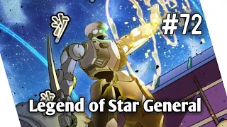 Legend of Star General | Chapter 72 | English | Fight side by side