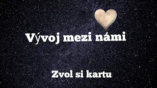 zvol si kartu - vývoj našeho vztahu 💌