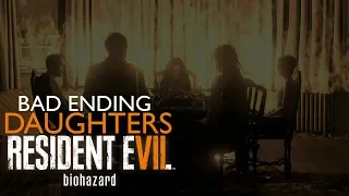 Resident Evil 7: Biohazard - Daughters / Дочери [Bad Ending, Banned Footage / Вырезанные сцены]