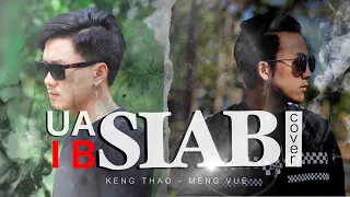 UA IB SIAB - PAAJ FUAB TSOM I cover by Keng Thao & Meng Vue